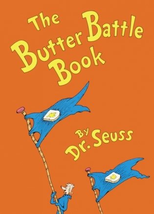 Butter Battle Book, The фото книги