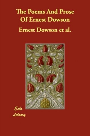 Poems and prose of ernest dowson фото книги