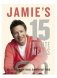 Jamie's 15 Minute Meals Delicious, Nutritious, Super-Fast Food фото книги маленькое 2