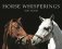 Horse Whisperings фото книги маленькое 2