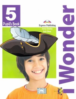 iWonder 5. Pupil's Book фото книги