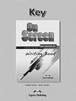 On Screen B2+: Writing Book Key фото книги