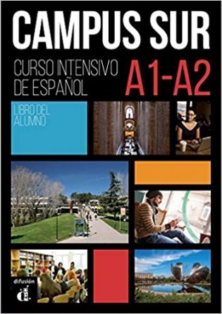 Campus Sur: Libro del alumno (A1-A2) + complemento de comprension auditiva (+ CD-ROM) фото книги