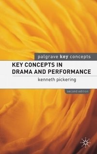 Key Concepts in Drama and Performance фото книги