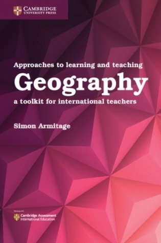 Approaches to Learning and Teaching Geography фото книги