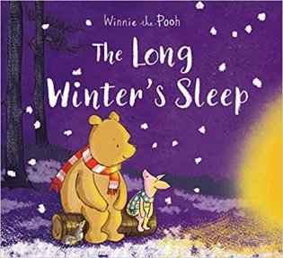 Winnie-the-Pooh: The Long Winter's Sleep фото книги