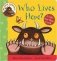 Who Lives Here?: A Lift-the-Flap Book. Board book фото книги маленькое 2