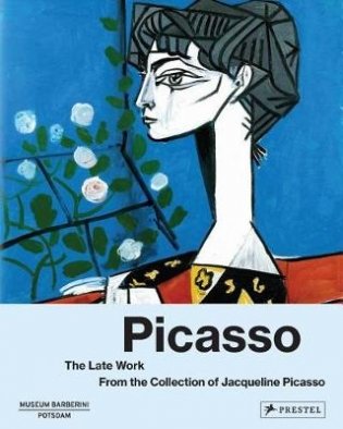 Picasso. The Late Work фото книги