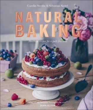 Natural Baking фото книги