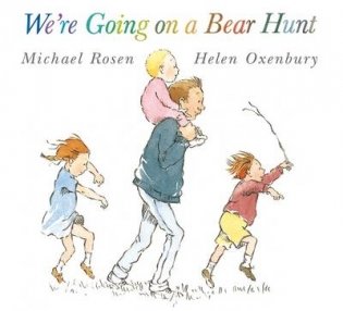 We're Going on a Bear Hunt фото книги