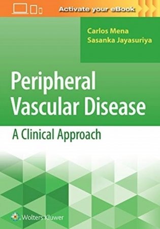 Peripheral Vascular Disease: A Clinical Approach фото книги