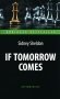 If Tomorrow Comes = Если наступит завтра: книга для чтения на английском языке фото книги маленькое 2