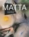 Roberto Matta and the Fourth Dimension фото книги маленькое 2