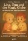 Lina, Tom and the Magic Globe. Английский для самых маленьких фото книги маленькое 2