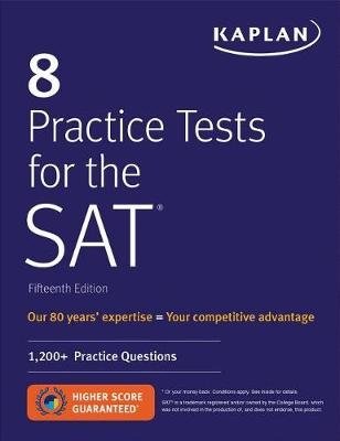 8 Practice Tests for the SAT. 1,200+ SAT Practice Questions фото книги