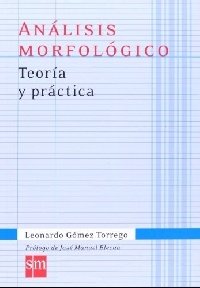 Analisis morfologico: teoria y practica фото книги