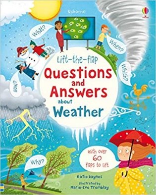 Usborne Lift-The-Flap Questions&Answers about Weather фото книги