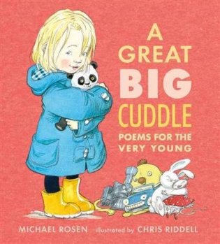 A Great Big Cuddle. Poems for the Very Young фото книги