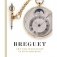 Breguet. Art and Innovation In Watchmaking фото книги маленькое 2