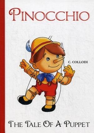 Pinocchio, The Tale Of A Puppet фото книги