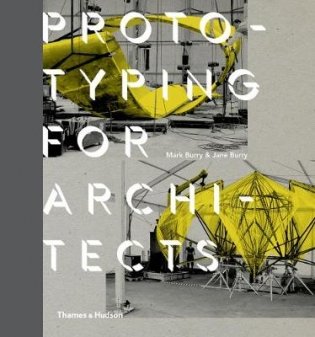 Prototyping for Architects фото книги