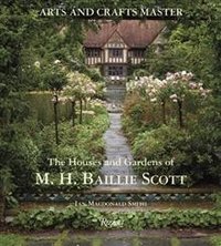 The Houses and Gardens of M.H. Baillie Scott фото книги
