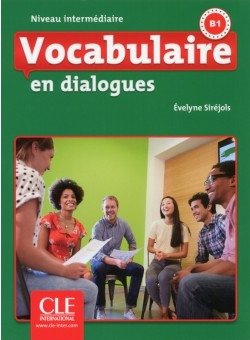 Vocabulaire en Dialogues. Niveau intermédiaire (+ Audio CD) фото книги