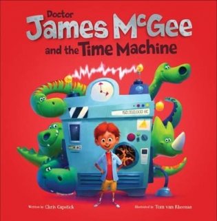 Dr James McGee and the Time Machine фото книги