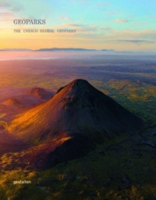 Geoparks: The UNESCO Global Geoparks фото книги