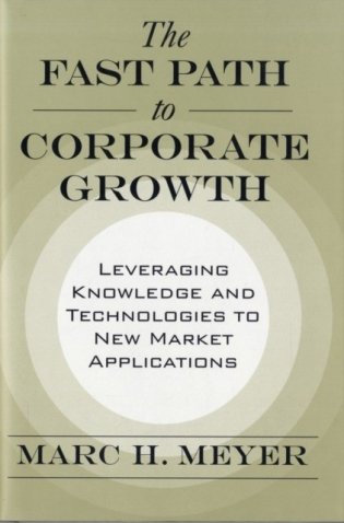 The Fast Path to Corporate Growth фото книги