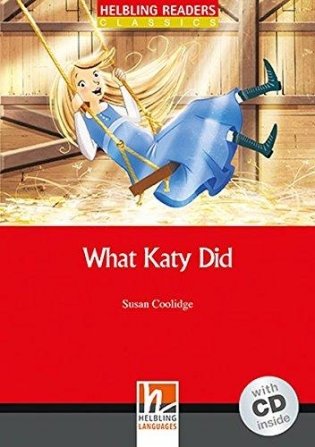 What Katy Did. Level 3 (+ Audio CD) фото книги