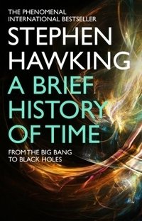 A Brief History Of Time: From Big Bang To Black Holes фото книги