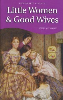 Little Women & Good Wives. На английском языке фото книги