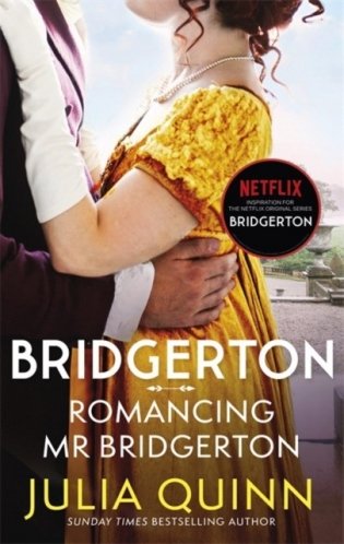 Bridgerton. Romancing Mr Bridgerton фото книги