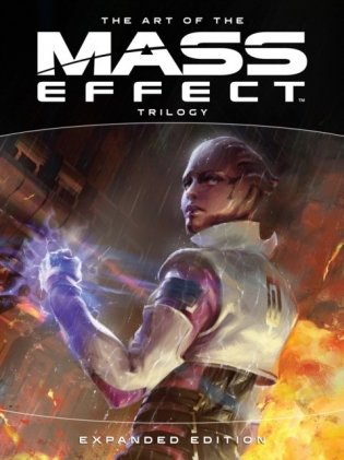 The Art of the Mass Effect. Trilogy. Expanded Edition фото книги
