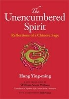 The Unencumbered Spirit: Reflections of a Chinese Sage фото книги