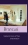 Constantin Brancusi: Sculpting the Essence of Things фото книги маленькое 2