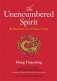 The Unencumbered Spirit: Reflections of a Chinese Sage фото книги маленькое 2