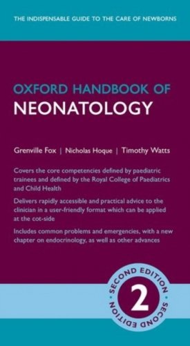 Oxford Handbook of Neonatology 2/e (Flexicover) фото книги