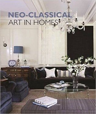 Neo-Classical Art in Homes фото книги