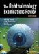 The Ophthalmology Examinations Review фото книги маленькое 2