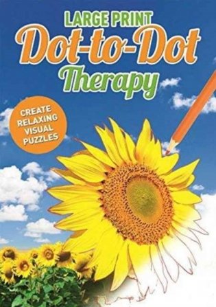 Large Print Dot To Dot Therapy фото книги