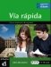 Vía Rapida. Libro del Alumno (+ Audio CD) фото книги маленькое 2