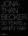 Jonathan Becker. 30 Years at Vanity Fair фото книги маленькое 2