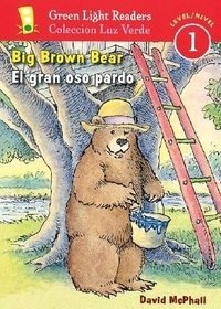 Big Brown Bear / El Gran Oso Pardo фото книги