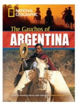 The Gauchos of Argentina: 2200 Headwords фото книги