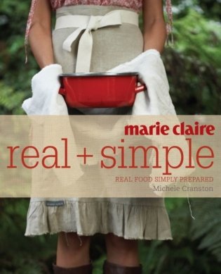 Marie Claire real and simple фото книги