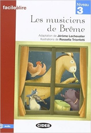 Facile a Lire: Les Musiciens De Breme (+ CD-ROM) фото книги