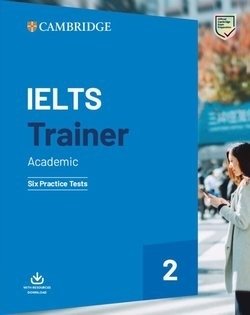 IELTS Trainer 2 Academic Six Practice Tests without Answers with Downloadable Audio фото книги