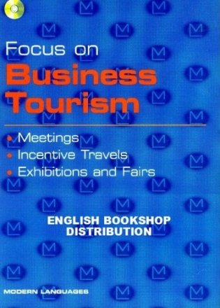 Focus on Business Tourism (+ Audio CD) фото книги